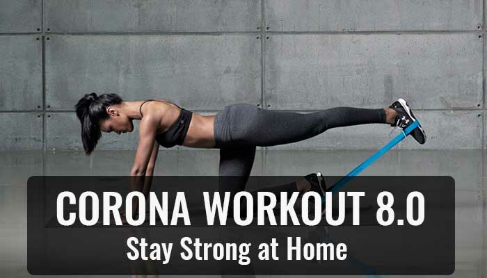 Corona Workout 8.0